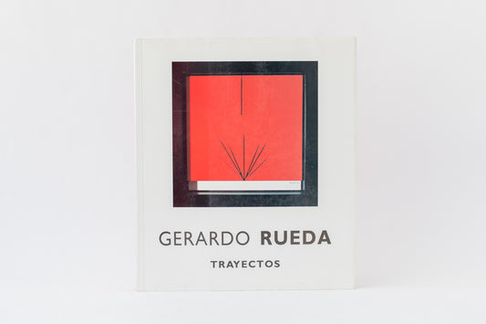 Trayectos, Gerardo Rueda