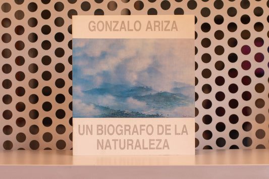 Un biografo de la naturaleza de Gonzalo Ariza