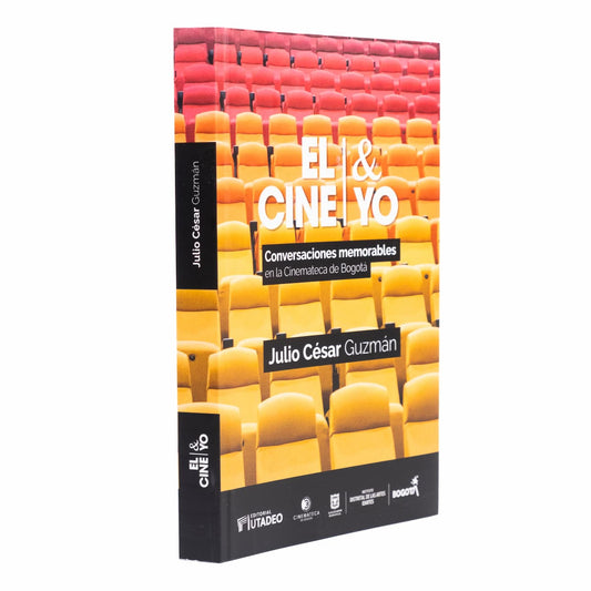 El Cine & Yo. Conversaciones memorables en la Cinemateca de Bogotá