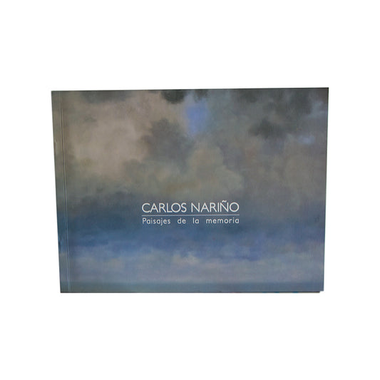 Libro Paisajes de la memoria Carlos Nariño