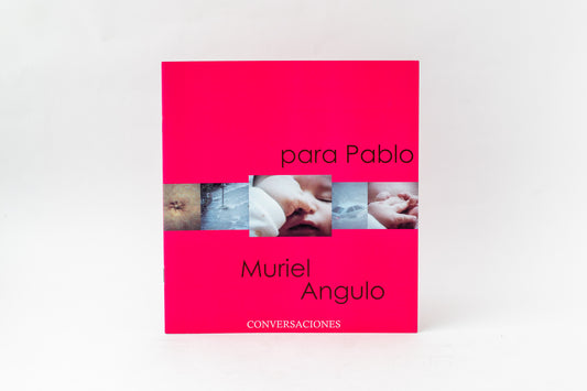 Para Pablo de Muriel Angulo