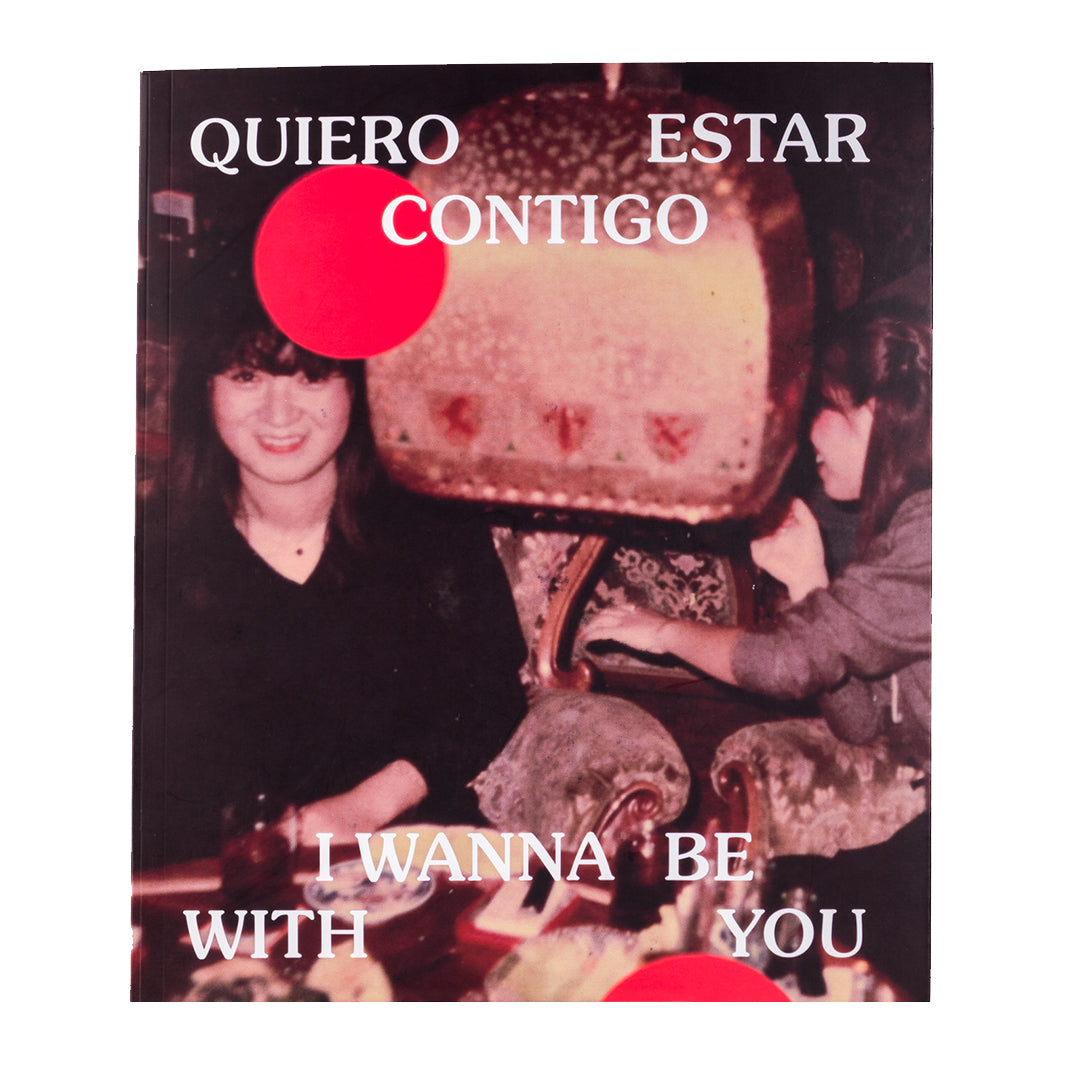 Quiero estar contigo – I Wanna Be With You