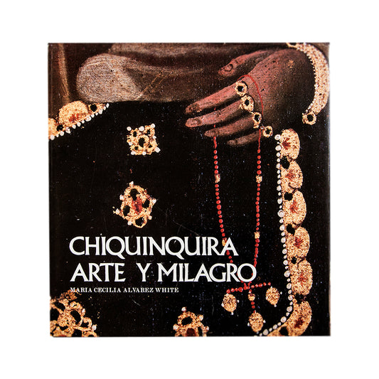 Libro Chiquinquirá arte y milagro